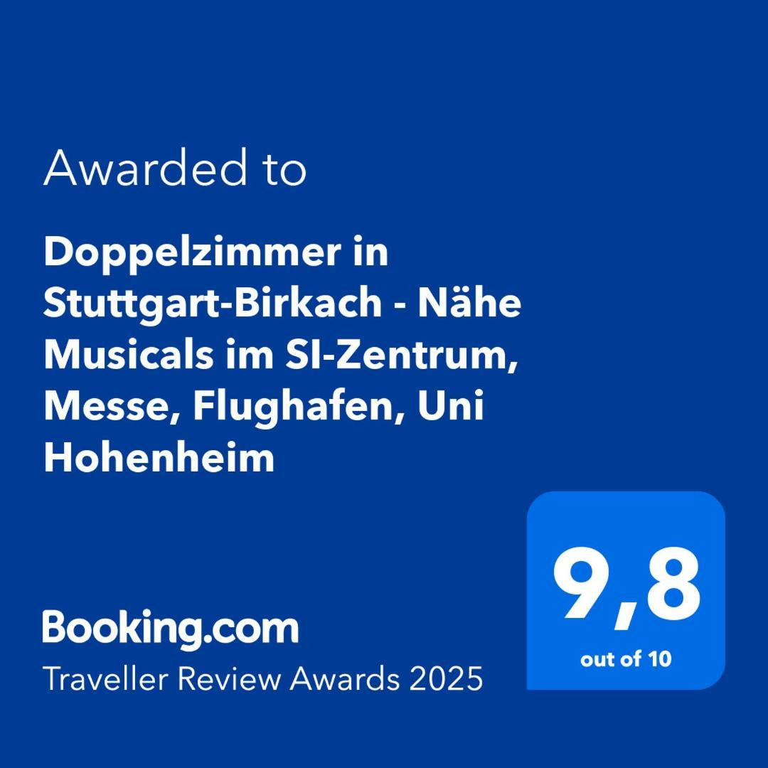 Doppelzimmer In Stuttgart-Birkach - Naehe Musicals Im Si-Zentrum, Messe, Flughafen, Uni Hohenheim Luaran gambar